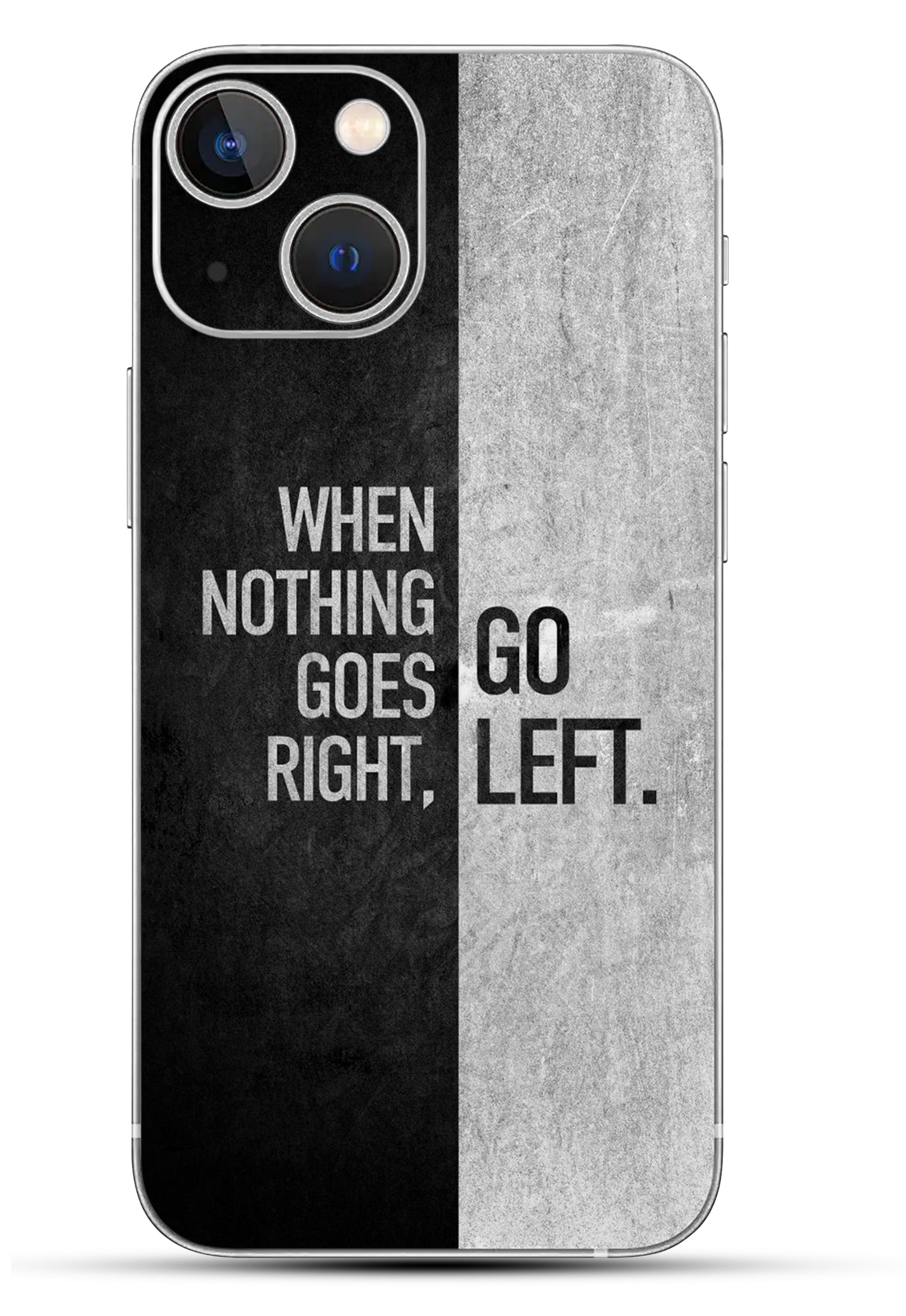 When Nothing Goes Right, Go Left Mobile Amazing Skin